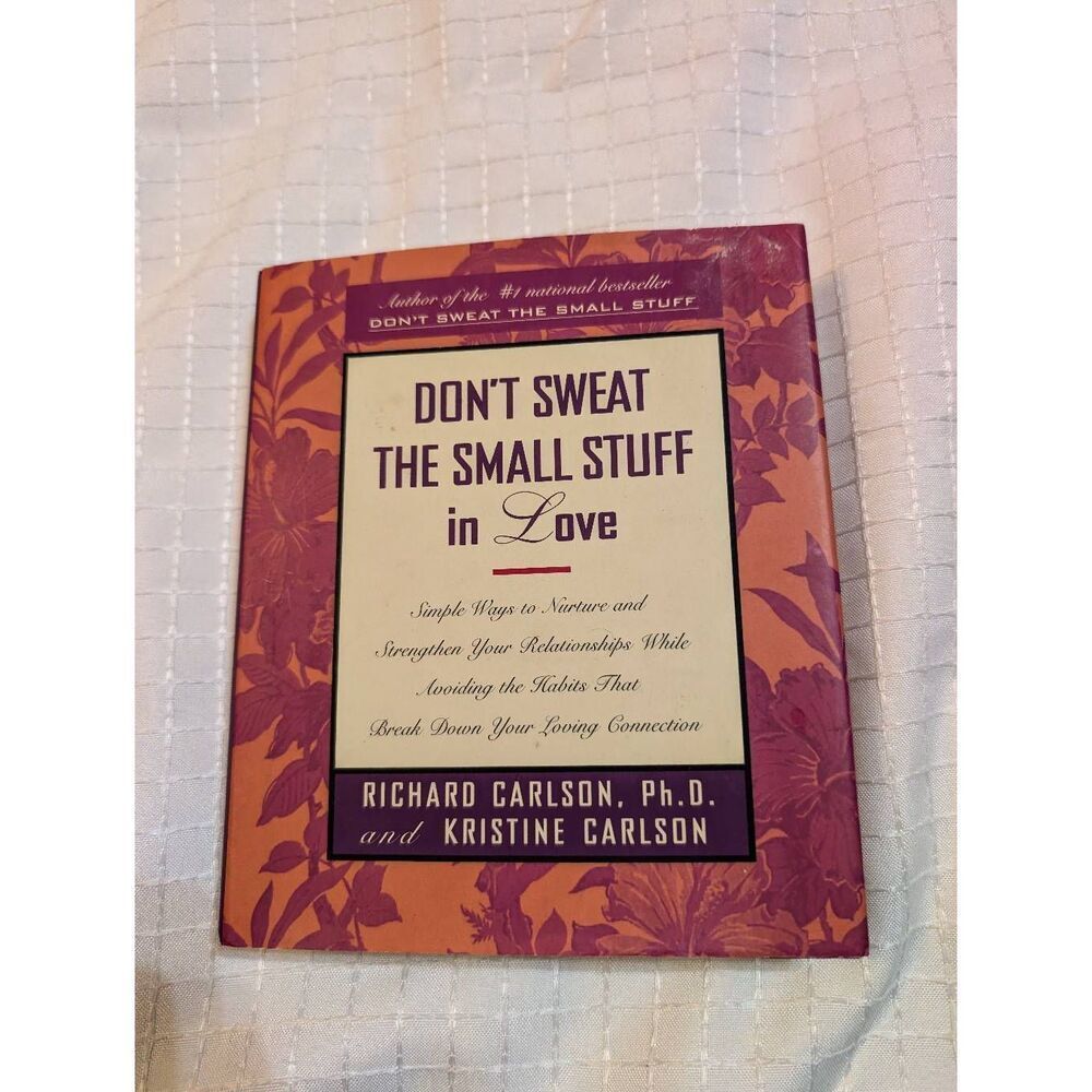 'Don't sweat the small stuff in love' book